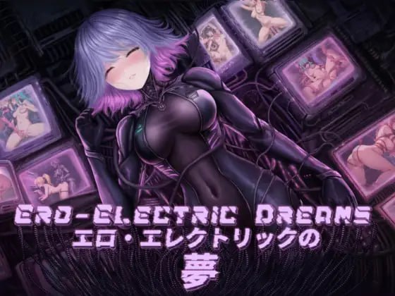 【SLG/科幻/不限语种】情色电幻梦【电脑/430M】Ero-Electric Dreams